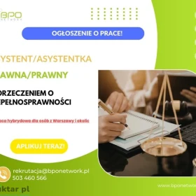 Asystent Prawny/Asystentka Prawna z orzeczeniem o niepełnosprawności praca hybrydowa dla osób z Warszawy i okolic