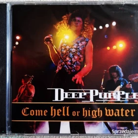 CD Nowy-Polecam Koncertowy Album CD Deep Purple Come Hell or High Water