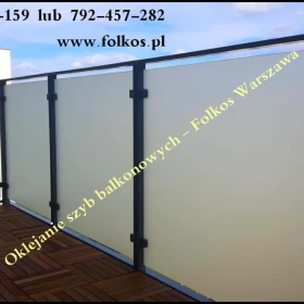 Folie na balkony Ożarów Mazowiecki- Błonie- Bronisze- Stare Babice- Warszawa ...Oklejamy szyby balkonowe folią -Folkos folie na BALKONY