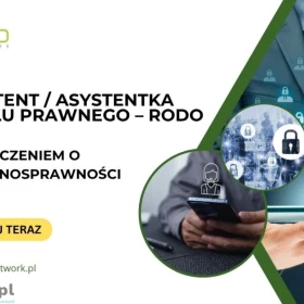 Asystent / Asystentka Działu Prawnego – RODO (K/M) z orzeczeniem o niepełnosprawności - praca zdalna dla osób z całej Polski