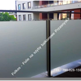 Folie matowe na szklane balkony- oklejamy szyby balkonowe folią matową- Folia matowa na BALKON Warszawa -Usługa oklejania szyb
