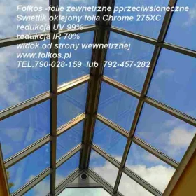 Folie przeciwsłoneczne zewnetrzne na okna, witryny, świetliki dachowe ...Mińsk Mazowiecki i okolice - Folie z filtrem UV i IR -przyciemnianie szyb 