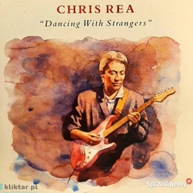 ⭐⭐⭐Polecam Album CD CHRIS REA- Album - Dancing With Strangers -CD Nowa